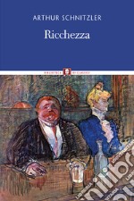 Ricchezza. Nuova ediz. libro