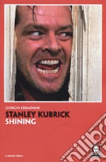 Stanley Kubrick. Shining libro