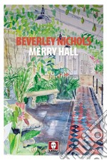 Merry Hall