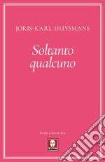 Soltanto qualcuno libro