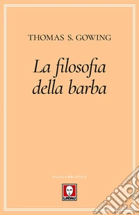 La filosofia della barba libro