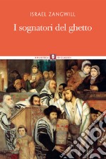 I sognatori del ghetto libro