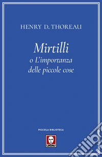 Mirtilli o L'importanza delle piccole cose