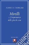 Mirtilli o L'importanza delle piccole cose libro