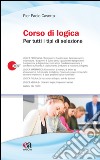 Corso di logica per tutti i tipi di selezione libro di Caserta Pier Paolo