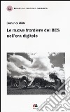 Le nuove frontiere dei BES nell'era digitale libro di Milito Domenico