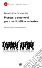 Processi e strumenti per una didattica inclusiva libro