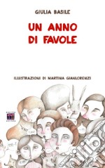 Un anno di favole libro