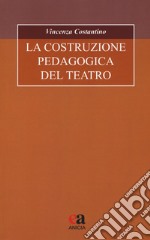 La costruzione pedagogica del teatro libro