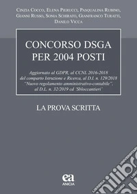 Concorso DSGA 2004 posti. La prova scritta
