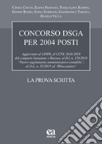 Concorso DSGA 2004 posti. La prova scritta libro