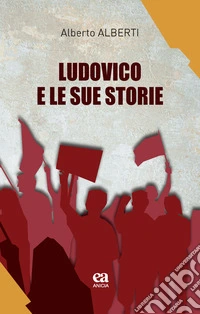 Ludovico e le sue storie