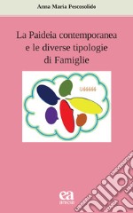 La paideia contemporanea e le diverse tipologie di famiglie