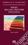 Verso una valutazione inclusiva. Teorie e modelli libro