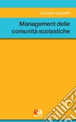 Management delle comunità scolastiche libro