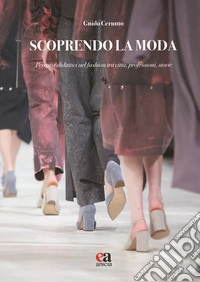 Scoprendo la moda
