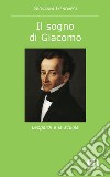 Il sogno di Giacomo. Leopardi e la scuola libro