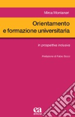 Orientamento e formazione universitaria. In prospettiva inclusiva