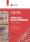 Storia della musica occidentale per studenti cinesi. Ediz. italiana e cinese libro