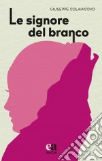 Le signore del branco libro