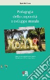 Pedagogia della corporeità e sviluppo morale libro di Coco Daniele