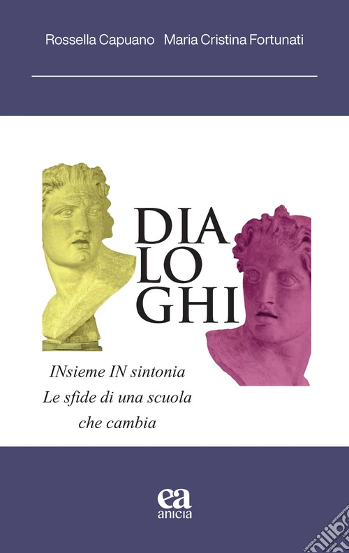 Dialoghi. Le sfide di una scuola che cambia