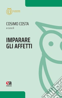 Imparare gli affetti libro