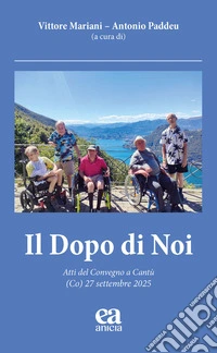 Il dopo di noi libro