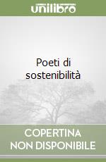Poeti di sostenibilità libro