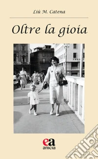 Oltre la gioia