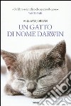 Un gatto di nome Darwin libro