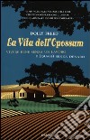 La vita dell'opossum. Vivere bene senza un lavoro e (quasi) senza denaro libro