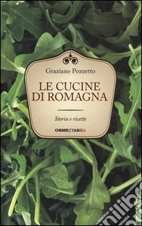 Le cucine di Romagna