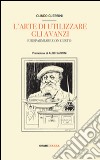 L'arte di riutilizzare gli avanzi della mensa. La cucina al tempo della crisi libro di Guerrini Olindo