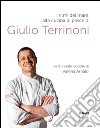 I ritmi del mare. Alta cucina di pesce libro