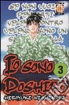 Io sono Doshiro. Vol. 3 libro