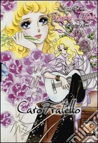 Caro fratello