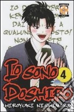 Io sono Doshito. Vol. 4 libro