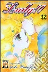 Lady!! Milly, un giorno dopo l'altro!. Vol. 12 libro di Hanabusa Yoko