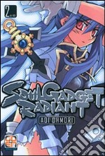 Soul gadget radiant. Vol. 2 libro