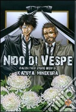 Nido di vespe. Kazuya Minekura short stories libro