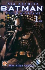 Child of dreams. Batman. Vol. 1 libro