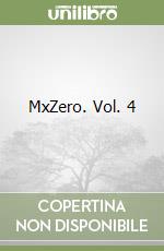 MxZero. Vol. 4 libro