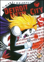 Detroit metal city. Vol. 5 libro