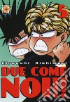 Due come noi!!. Vol. 5 libro