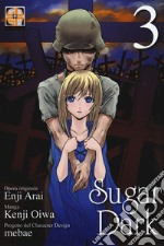 Sugar dark. Vol. 3 libro