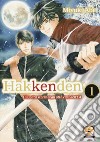 Hakkenden. L'insolita storia degli otto cani dell'est. Vol. 1 libro