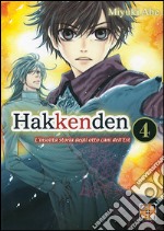 Hakkenden. L'insolita storia degli otto cani dell'est. Vol. 4 libro