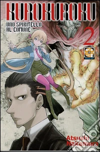 Kuro Kuroku, uno spiritello al comune. Vol. 2 libro