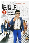 E.S.P. attenti! Sono un esper!. Vol. 2 libro